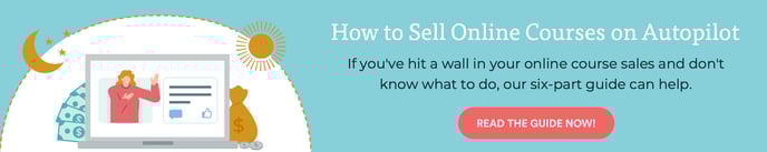 Banner ad to How to Sell Online Courses on Autopilot